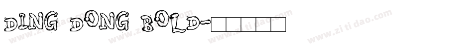 Ding Dong Bold字体转换